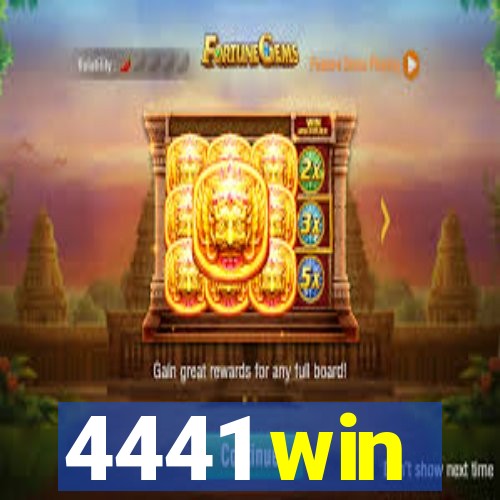 4441 win